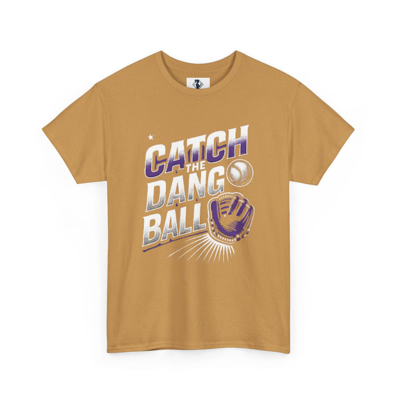 Catch the Dang Ball Unisex Heavy Cotton Tee - Perfect for Baseball Lovers