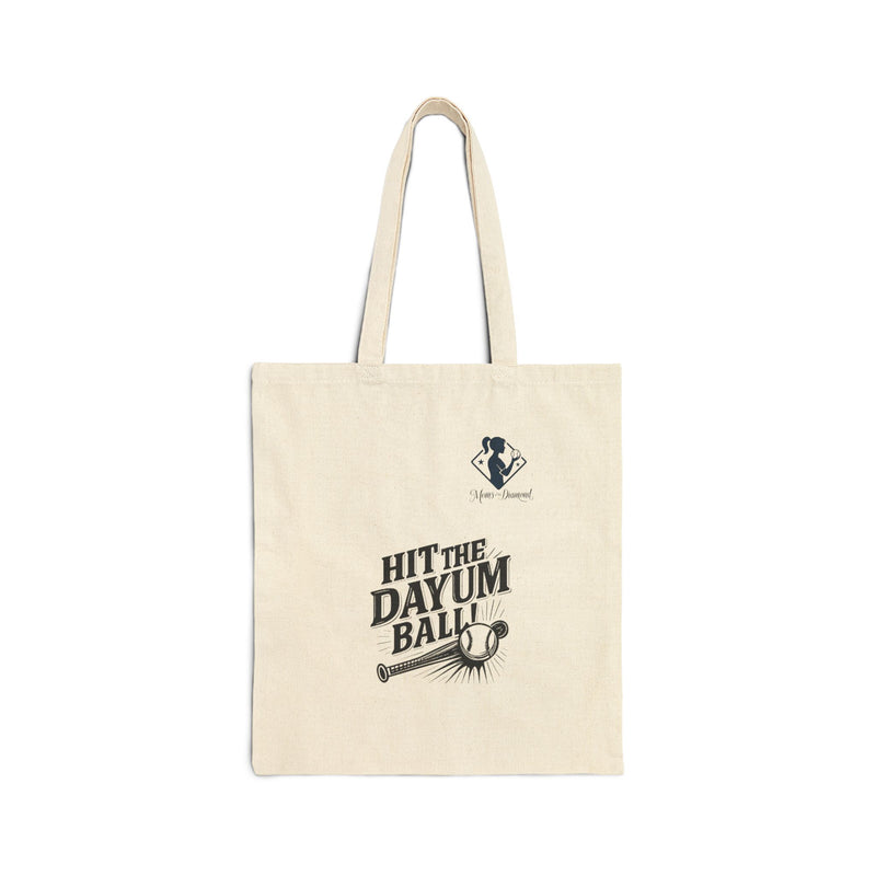 Hit the Dayum Ball Canvas Tote Bag - Fun Sports-Themed Shopping Bag