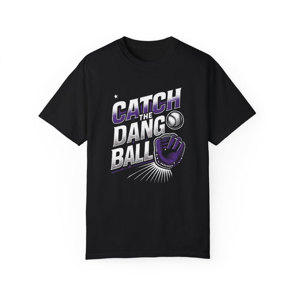 Catch the Ball Unisex Garment-Dyed T-Shirt