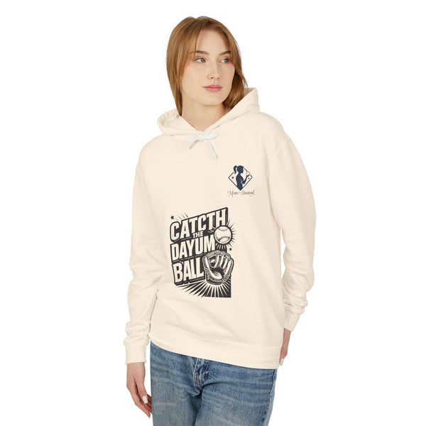 Catch the Dayum Ball Unisex Lightweight Hoodie - Perfect for Baseball Fans