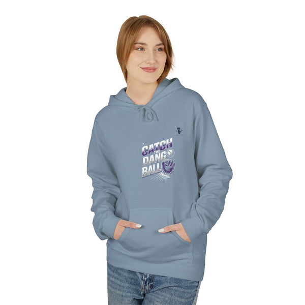 Catch the Dang Ball Hoodie - Unisex Midweight Fleece for Sports Enthusiasts