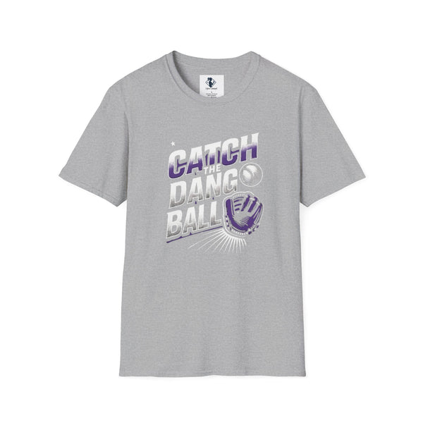 Catch the Dang Ball Unisex Softstyle T-Shirt - Perfect for Baseball Fans