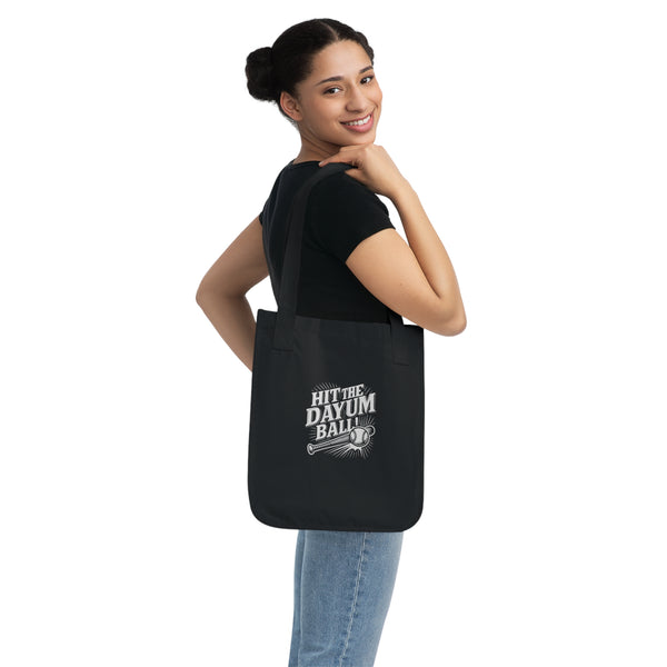Hit the Dayum Ball Organic Canvas Tote Bag - Sports Lover's Eco-Friendly Bag
