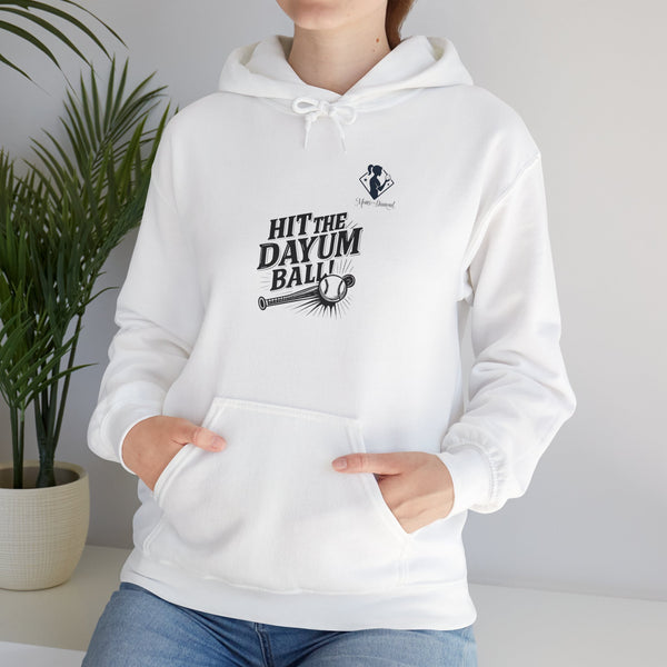 Hit the Dayum Ball! Unisex Heavy Blend™ Hooded Sweatshirt