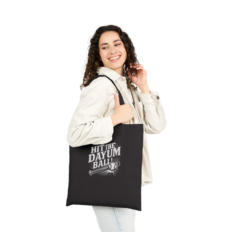 Hit The Dayum Ball Cotton Canvas Tote Bag - Fun Sporty Eco-Friendly Shopping Tote