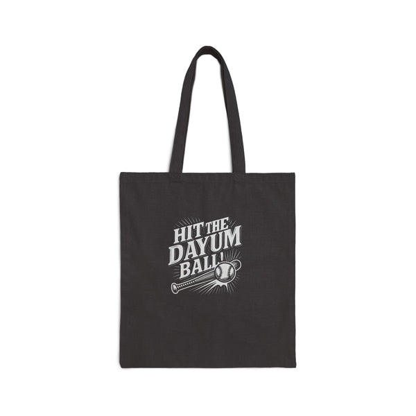 Hit The Dayum Ball Cotton Canvas Tote Bag - Fun Sporty Eco-Friendly Shopping Tote