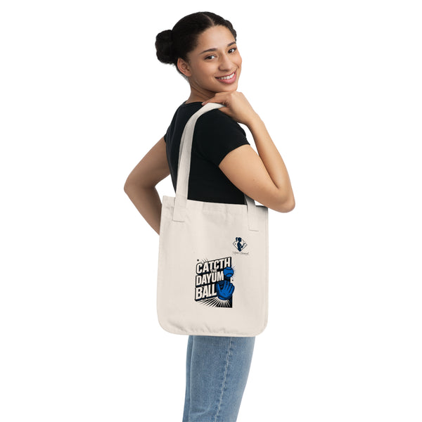 Catch the Dayum Ball Organic Canvas Tote Bag - Fun and Eco-Friendly Shopping Companion